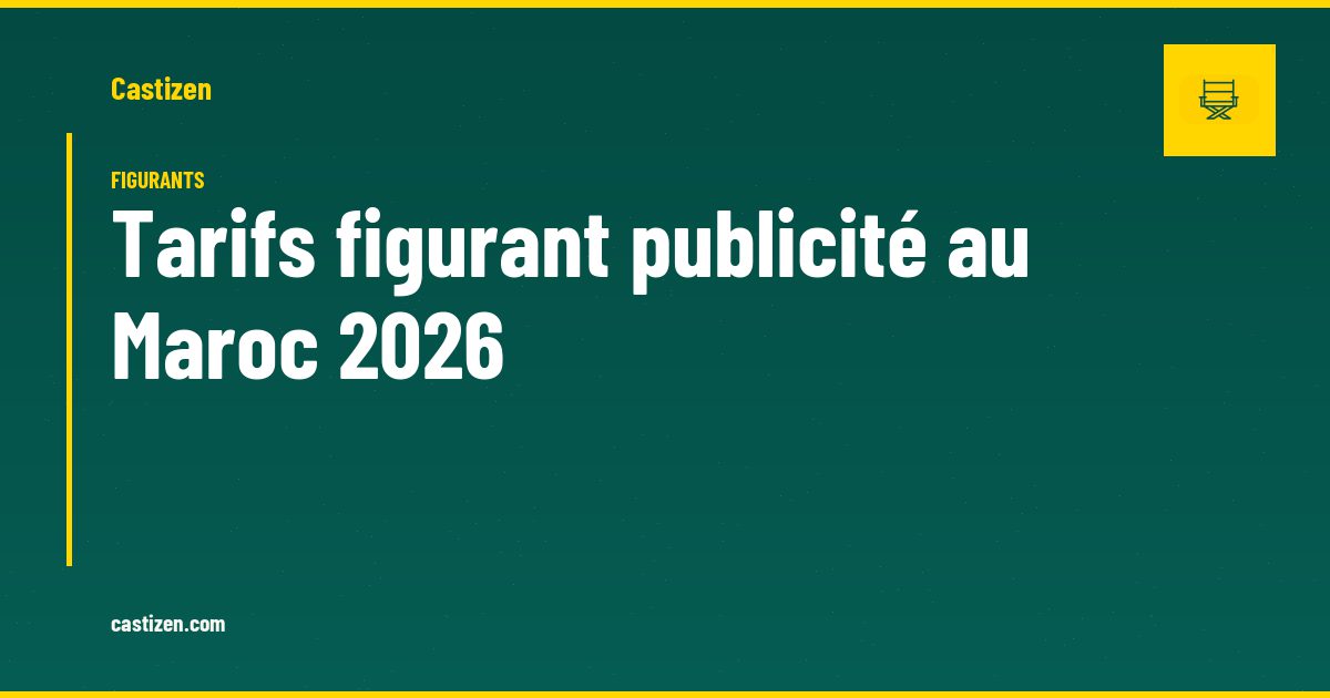 Tarifs figurant publicité au Maroc 2026